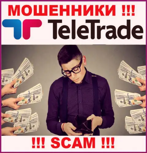 Если Tele Trade заманят Вас к себе в организацию, тогда последствия сотрудничества будут довольно-таки грустные
